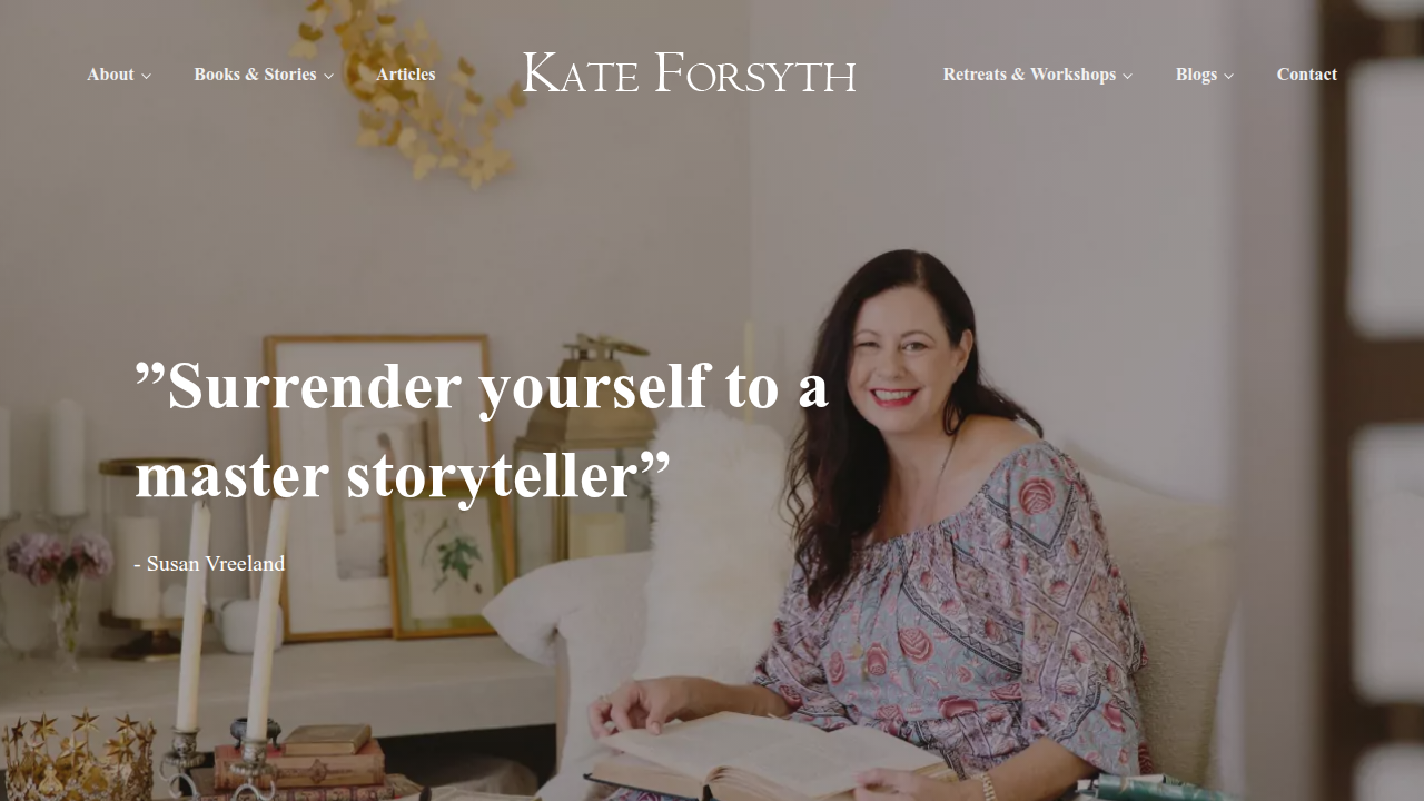 Visit Kate Forsyth's website to read her insights on fantasy fiction for children.